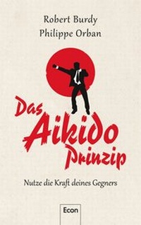 Enlarge image Cover: Das Aikido-Prinzip - Econ