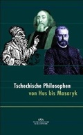 Cover: Tschechische Philosophen von Hus bis Masaryk - DVA