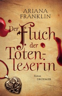 Abbildung von: Der Fluch der Totenleserin - Droemer