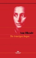 Cover: Die traurigen Augen - DVA