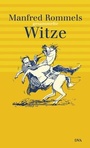 Cover: Manfred Rommels gesammelte Witze - DVA