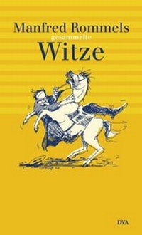Abbildung von: Manfred Rommels gesammelte Witze - DVA