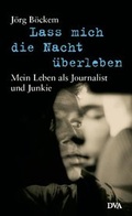 Cover: Lass mich die Nacht &uuml;berleben - DVA