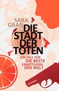 Abbildung von: Die Stadt der Toten - Droemer