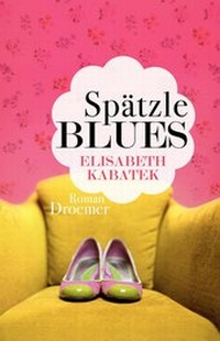 Abbildung von: Spätzleblues - Droemer