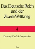 Cover: Das Deutsche Reich und der Zweite Weltkrieg Band 4 - DVA