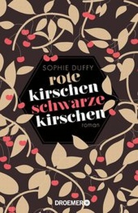 Abbildung von: Rote Kirschen, schwarze Kirschen - Droemer