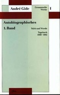 Cover: Gesammelte Werke I. Autobiographisches - 1. Band - DVA