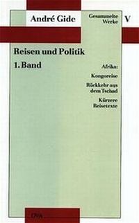 Abbildung von: Gesammelte Werke V. Reisen und Politik - 1. Band: Afrika - DVA