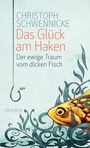 Bild: Das Gl&uuml;ck am Haken - Droemer
