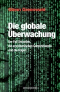 Cover: Die globale &Uuml;berwachung - Droemer