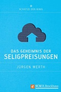 Cover: Das Geheimnis der Seligpreisungen - R.Brockhaus