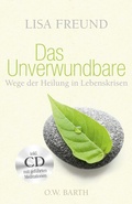 Cover: Das Unverwundbare - O.W. Barth