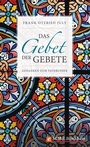 Cover: Das Gebet der Gebete - R.Brockhaus