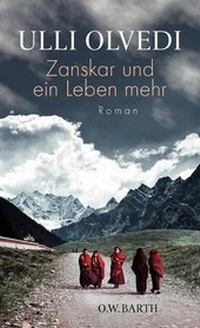 Abbildung von: Zanskar und ein Leben mehr - O.W. Barth