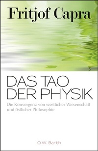 Abbildung von: Das Tao der Physik - O.W. Barth