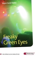 Cover: Freaky Green Eyes - Verlag Moritz Diesterweg in Westermann Bildungsmedien