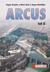 Enlarge image Cover: Arcus - Verlag Moritz Diesterweg in Westermann Bildungsmedien