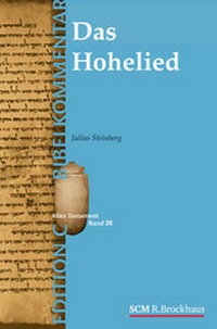 Abbildung von: Das Hohelied (Edition C/AT/Band 26) - R. Brockhaus