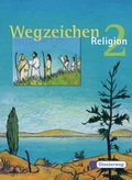 Cover: Wegzeichen - Verlag Moritz Diesterweg in Westermann Bildungsmedien