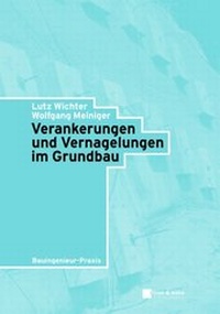 Abbildung von: Verankerungen und Vernagelungen im Grundbau - Ernst & Sohn