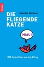 Cover: Die fliegende Katze - Knaur