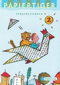 Cover: Papiertiger - Ausgabe N. Sprachlesebuch / PAPIERTIGER Ausgabe N - Verlag Moritz Diesterweg in Westermann Bildungsmedien