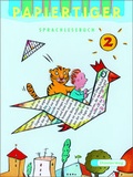 Cover: Papiertiger - Ausgabe S. Sprachlesebuch / PAPIERTIGER Ausgabe S - Verlag Moritz Diesterweg in Westermann Bildungsmedien