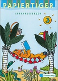 Cover: Papiertiger - Ausgabe N. Sprachlesebuch / PAPIERTIGER Ausgabe N - Verlag Moritz Diesterweg in Westermann Bildungsmedien