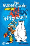 Cover: Das supercoole Mister Kl&auml;x Witzebuch - R.Brockhaus