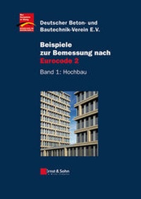 Bild vergrößern Bild: Beispiele zur Bemessung nach Eurocode 2 - Ernst & Sohn