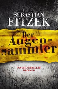 Abbildung von: Der Augensammler - Droemer