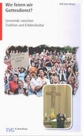 Cover: Wie feiern wir Gottesdienst? - R.Brockhaus