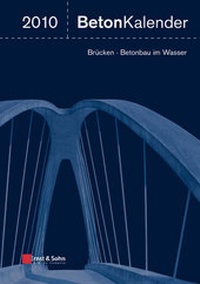 Abbildung von: Beton-Kalender. Taschenbuch für Beton-, Stahlbeton und Spannbeton... / Beton-Kalender 2010 - Ernst & Sohn