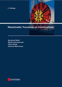 Abbildung von: Maschineller Tunnelbau im Schildvortrieb - Ernst & Sohn