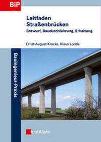Abbildung von: Leitfaden Straßenbrücken - Ernst & Sohn