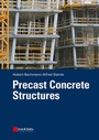 Cover: Precast Concrete Structures - Ernst & Sohn