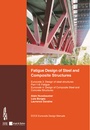 Cover: Fatigue Design of Steel and Composite Structures. - Ernst & Sohn