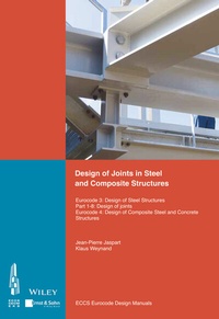 Abbildung von: Design of Joints in Steel and Composite Structures - Ernst & Sohn