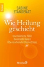 Bild: Wie Heilung geschieht - Knaur MensSana