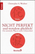 Cover: Wabi Sabi - Nicht perfekt und trotzdem gl&uuml;cklich! - Knaur MensSana