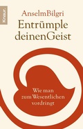 Cover: Entr&uuml;mple deinen Geist - Knaur