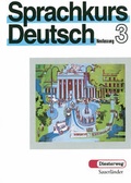 Cover: Sprachkurs Deutsch Teil 3 / Sprachkurs Deutsch Teil 3 - Verlag Moritz Diesterweg in Westermann Bildungsmedien