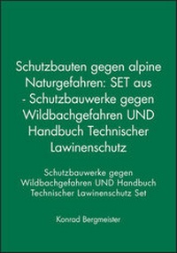 Abbildung von: Schutzbauten gegen alpine Naturgefahren - Ernst & Sohn