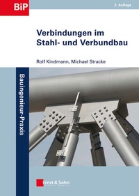 Abbildung von: Verbindungen im Stahl- und Verbundbau - Ernst & Sohn