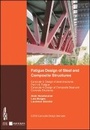 Cover: Fatigue Design of Steel and Composite Structures - Ernst & Sohn