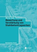 Cover: Bewertung und Verst&auml;rkung von Stahlbetontragwerken - Ernst & Sohn