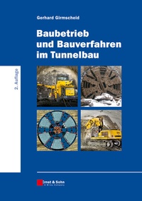 Abbildung von: Baubetrieb und Bauverfahren im Tunnelbau - Ernst & Sohn