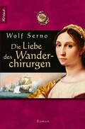 Cover: Die Liebe des Wanderchirurgen - Knaur
