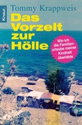 Cover: Das Vorzelt zur H&ouml;lle - Knaur